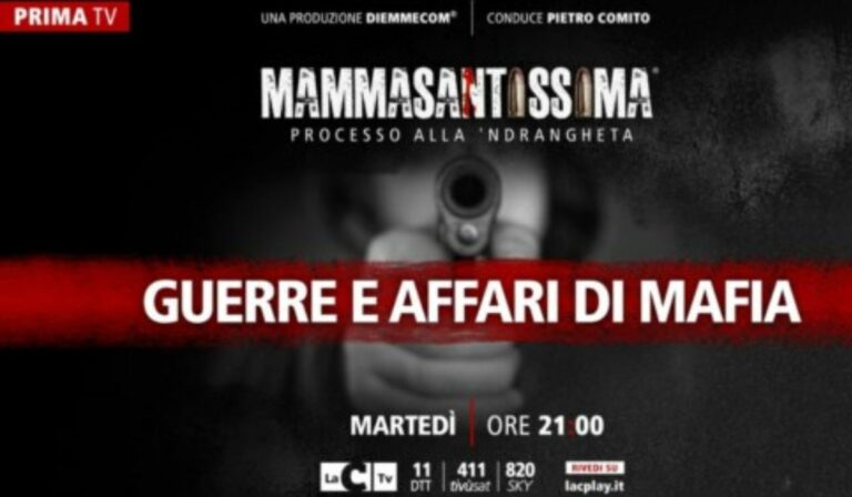 Mammasantissima – processo alla ‘ndrangheta, guerre e affari di mafia nell’ultima puntata in onda su LaC