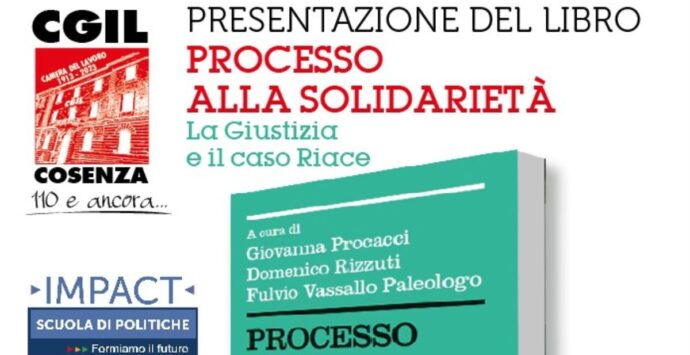 Cgil Cosenza, venerdì la presentazione del libro sul caso di Riace