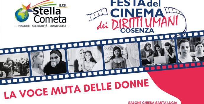 Cosenza, arriva la “Festa del cinema dei diritti umani: la voce muta delle donne”